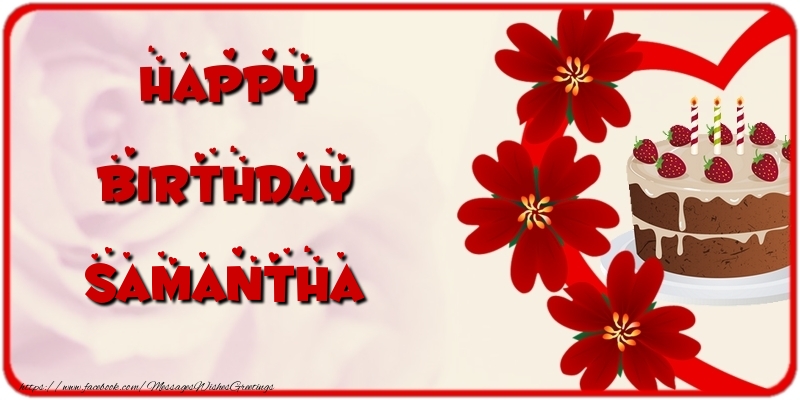 Greetings Cards for Birthday - Cake & Flowers | Happy Birthday Samantha