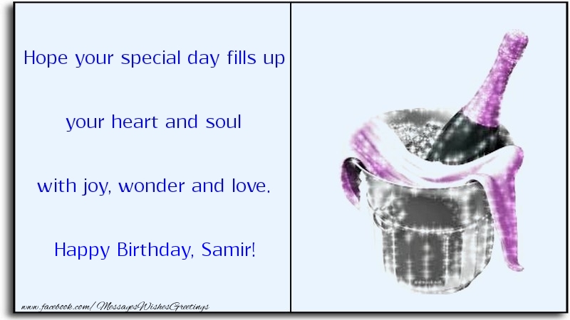 Greetings Cards for Birthday - Champagne | Hope your special day fills up your heart and soul with joy, wonder and love. Samir