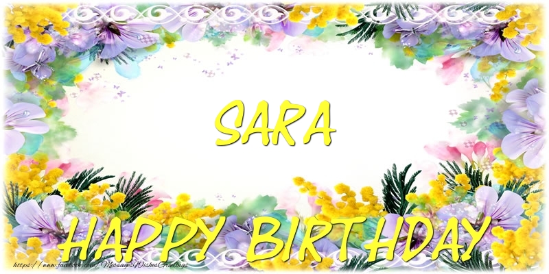 Greetings Cards for Birthday - Flowers | Happy Birthday Sara