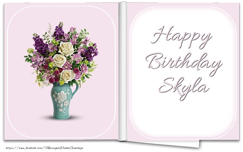 Greetings Cards for Birthday - Bouquet Of Flowers | Happy Birthday Skyla
