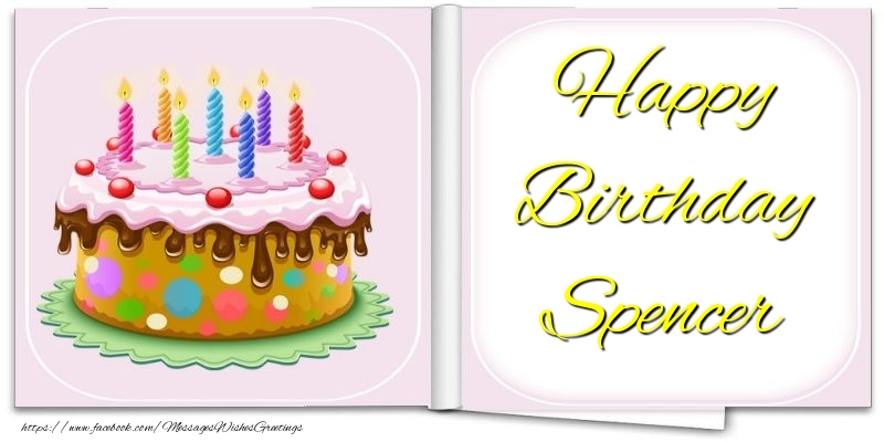 Greetings Cards for Birthday - Cake | Happy Birthday Spencer