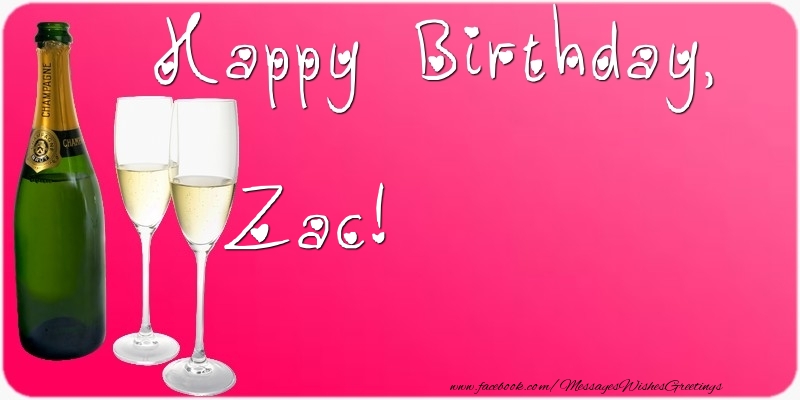  Greetings Cards for Birthday - Champagne | Happy Birthday, Zac
