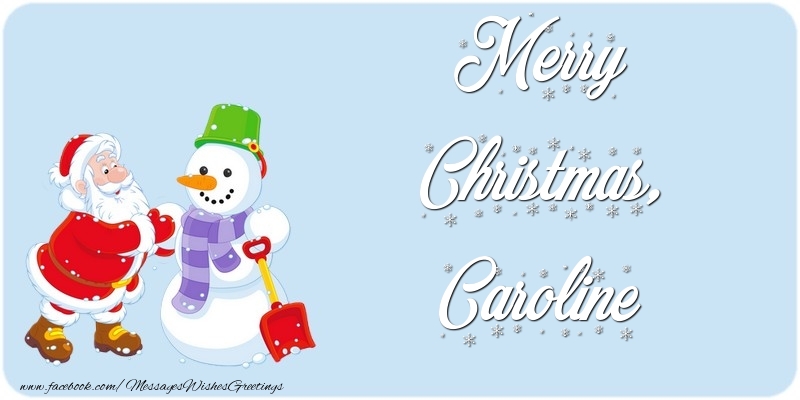 Greetings Cards for Christmas - Merry Christmas, Caroline