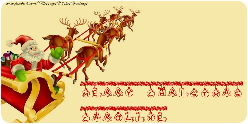 Greetings Cards for Christmas - Santa Claus | MERRY CHRISTMAS Caroline