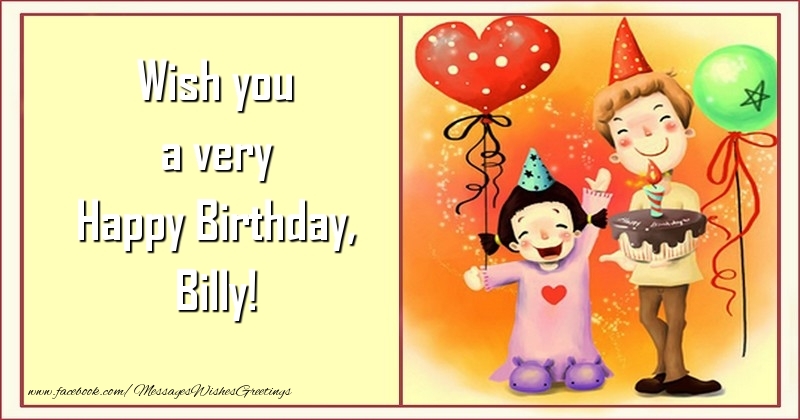 Greetings Cards for kids - Wish you a very Happy Birthday, Billy