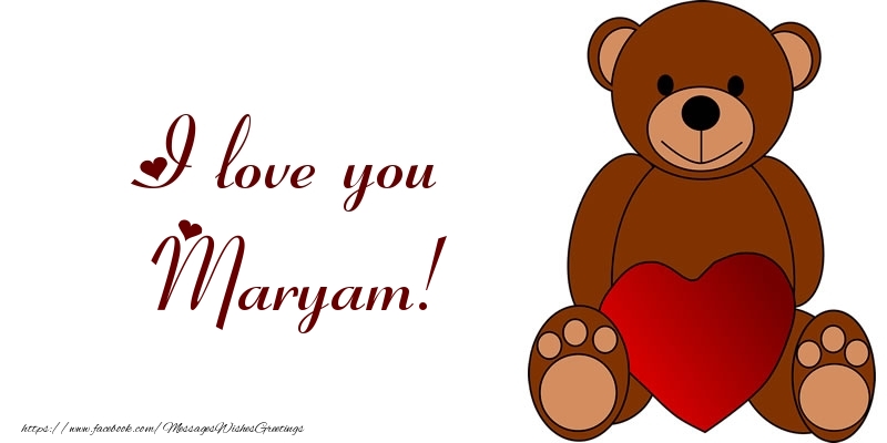 Greetings Cards for Love - Bear & Hearts | I love you Maryam!