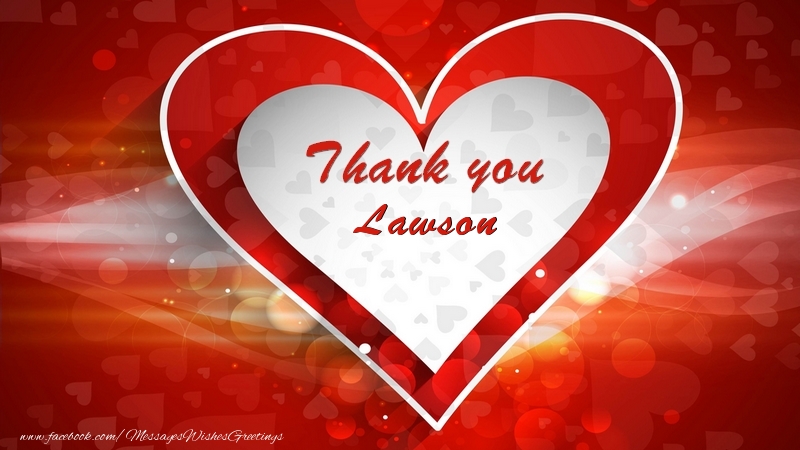 Lawson Thank You My Love Greetings Cards Thank You For Lawson